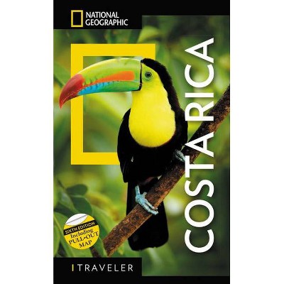 National Geographic Traveler Costa Rica, 6th Edition - by  Christopher Baker (Paperback)