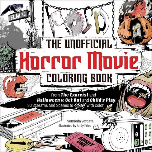 The Unofficial Horror Movie Coloring Book - By Vernieda Vergara ...