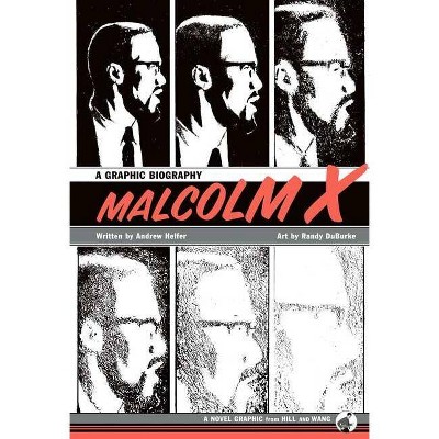 Malcolm X - by  Andrew Helfer (Hardcover)