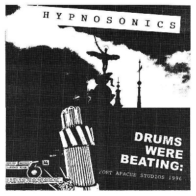 Hypnosonics - Drums Were Beating: Fort Apache Studios (Vinyl)