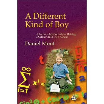 A Different Kind of Boy - by  Dan Mont (Paperback)
