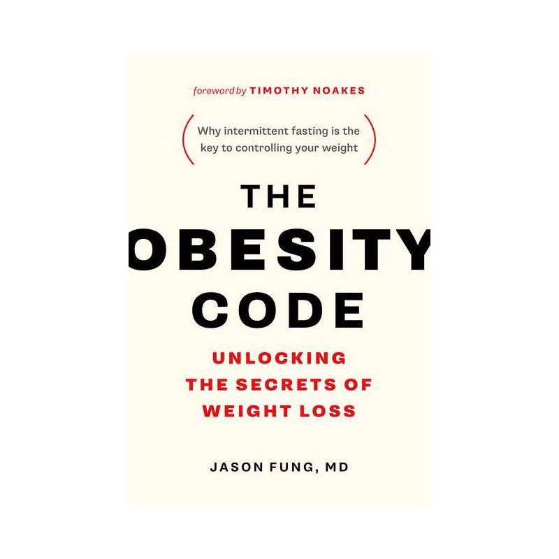 The Obesity Code - by  Jason Fung (Paperback), 1 of 4