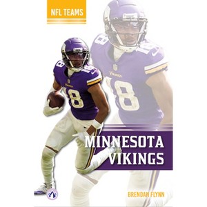 Minnesota Vikings - by  Brendan Flynn (Paperback) - 1 of 1