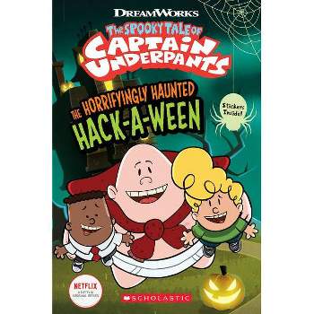 The Horrifyingly Haunted HackAWeen (the Epic Tales of Captain Underpants Tv: Comic Reader) - by Meredith Rusu (Paperback)