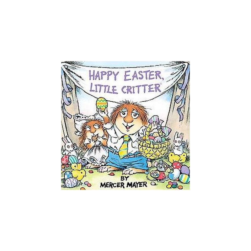 Happy Easter, Little Critter ( Little Critter) (Paperback) by Mercer Mayer, 1 of 2