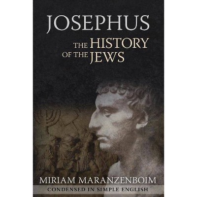 Josephus - by  Miriam Maranzenboim (Paperback)