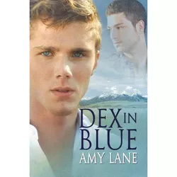 Dex in Blue - (Johnnies) by  Amy Lane (Paperback)