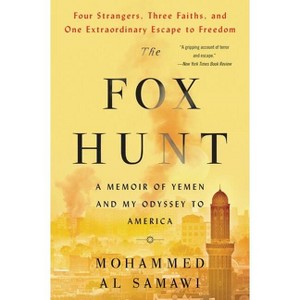 The Fox Hunt - by  Mohammed Al Samawi (Paperback) - 1 of 1