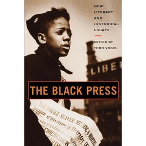 The Black Press - by  Todd Vogel (Paperback) - 1 of 1