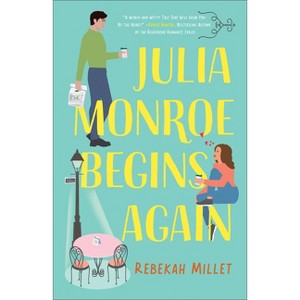 Julia Monroe Begins Again - (Beignets for Two) by  Rebekah Millet (Hardcover) - 1 of 1