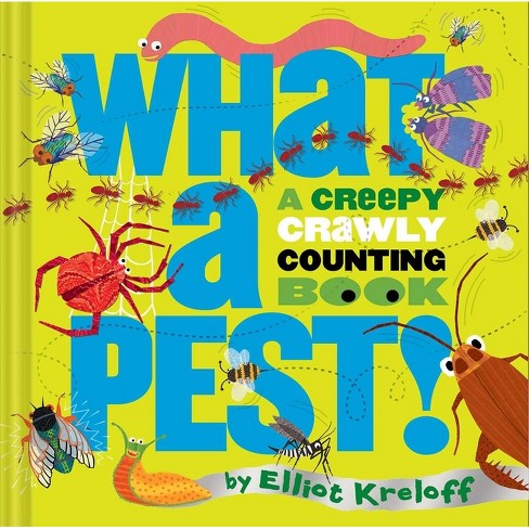 What a Pest - by  Elliot Kreloff (Board Book) - image 1 of 1