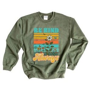 Simply Sage Market Women's Graphic Sweatshirt Be Kind Always Flowers - 1 of 2