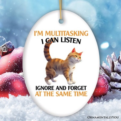 I'm Multitasking Quirky Cat Ornament, Cute and Funny Christmas Gift| OrnamentallyYou