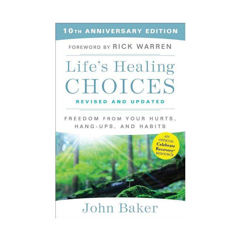 Life's Healing Choices Revised and Updated - by  John Baker (Paperback), 1 of 2