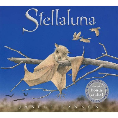 Stellaluna 25th Anniversary Edition - by Janell Cannon