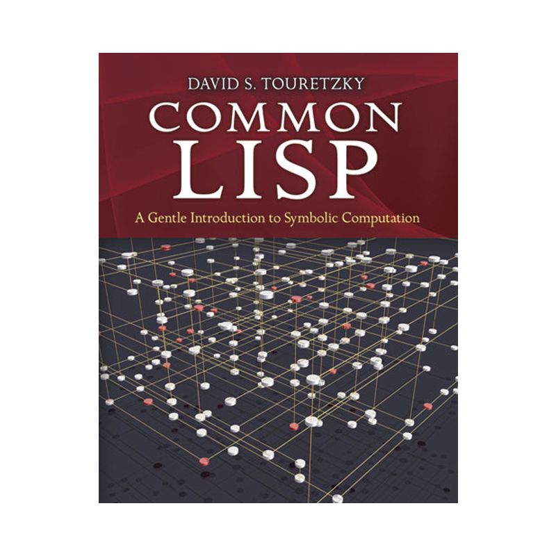 Common LISP - (Dover Books on Engineering) by  David S Touretzky (Paperback), 1 of 2