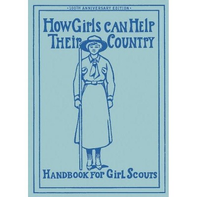 How Girls Can Help Their Country - by  W Hoxie (Paperback)