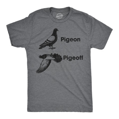Мужские футболки Crazy Dog T-Shirts, Inc. Mens Funny T Shirts Pigeon Pigeoff Sarcastic Graphic Novelty Tee for Men - Crazy Dog Men's T Shirt for Animal Lovers Dark Grey M