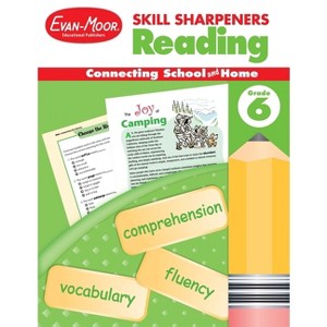 Skill Sharpeners: Reading, Grade 6 Workbook - by  Evan-Moor Educational Publishers (Paperback) - 1 of 1