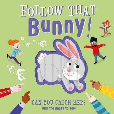 Follow That Bunny! - by  Igloobooks (Board Book)