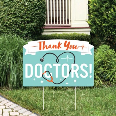 Big Dot of Happiness Thank You Doctors - Doctor Appreciation Week Yard Sign Lawn Decorations - Party Yardy Sign