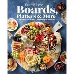 Taste of Home Boards, Platters & More - (Hardcover)