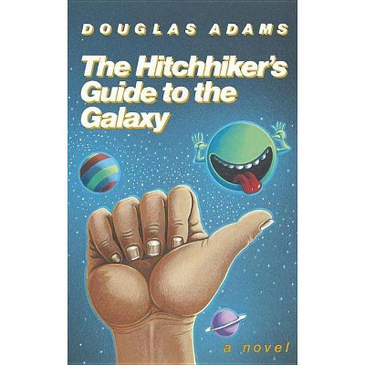 The Hitchhiker's Guide to the Galaxy 25th Anniversary Edition - 25th Edition by  Douglas Adams (Hardcover)