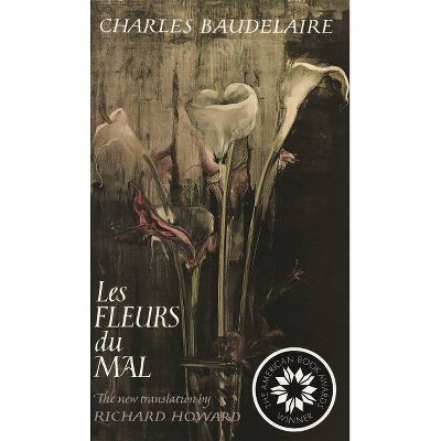 Les Fleurs Du Mal - by Charles Baudelaire (Paperback)