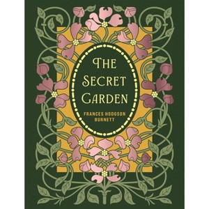 The Secret Garden - (Chartwell Deluxe Editions) by  Frances Hodgson Burnett (Hardcover) - 1 of 1