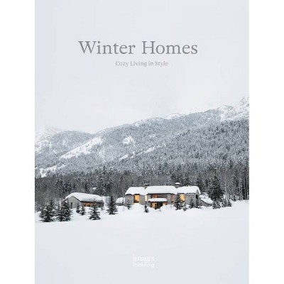 Winter Homes - (Hardcover)