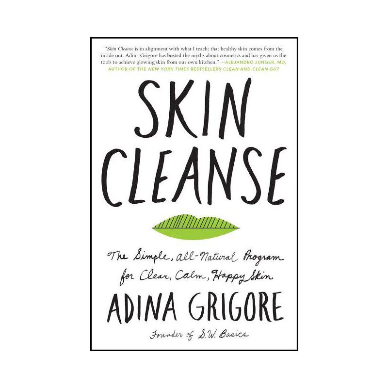 Skin Cleanse - by  Adina Grigore (Paperback), 1 of 2