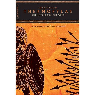 Thermopylae - by  Ernle Bradford (Paperback)