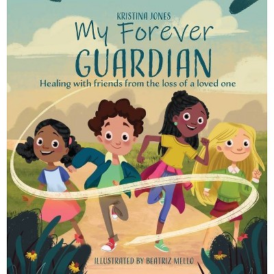 My Forever Guardian - by  Kristina Bingham Jones (Hardcover)