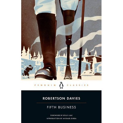 Fifth Business - (Deptford Trilogy) by  Robertson Davies (Paperback)