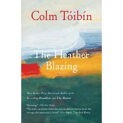 The Heather Blazing - by  Colm Toibin (Paperback)