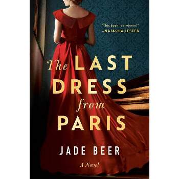 The Last Dress from Paris - by  Jade Beer (Paperback)