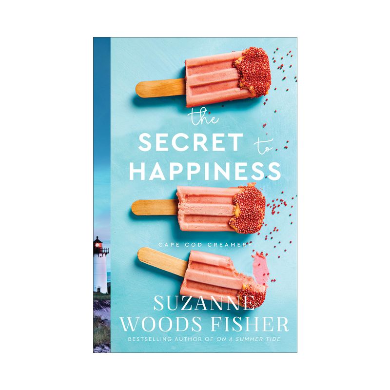 The Secret to Happiness - (Cape Cod Creamery) by  Suzanne Woods Fisher (Paperback), 1 of 2