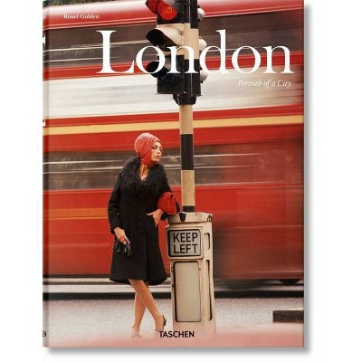 London. Portrait of a City - by  Reuel Golden (Hardcover)