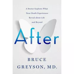 After - by Bruce Greyson