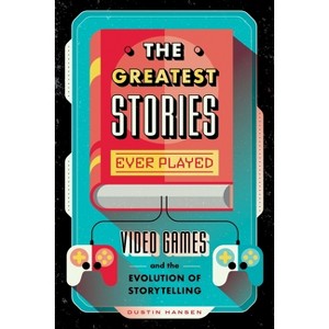 The Greatest Stories Ever Played - (Game on) by  Dustin Hansen (Hardcover) - 1 of 1
