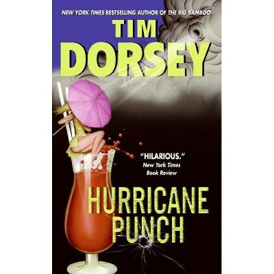 Hurricane Punch - (Serge Storms) by  Tim Dorsey (Paperback)