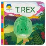 T.Rex - (Finger Puppet Board Book Smithsonian Kids) by Jaye Garnett (Board_book)