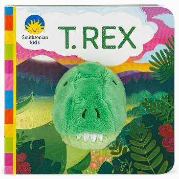 T.Rex - (Finger Puppet Board Book Smithsonian Kids) by Jaye Garnett (Board_book)