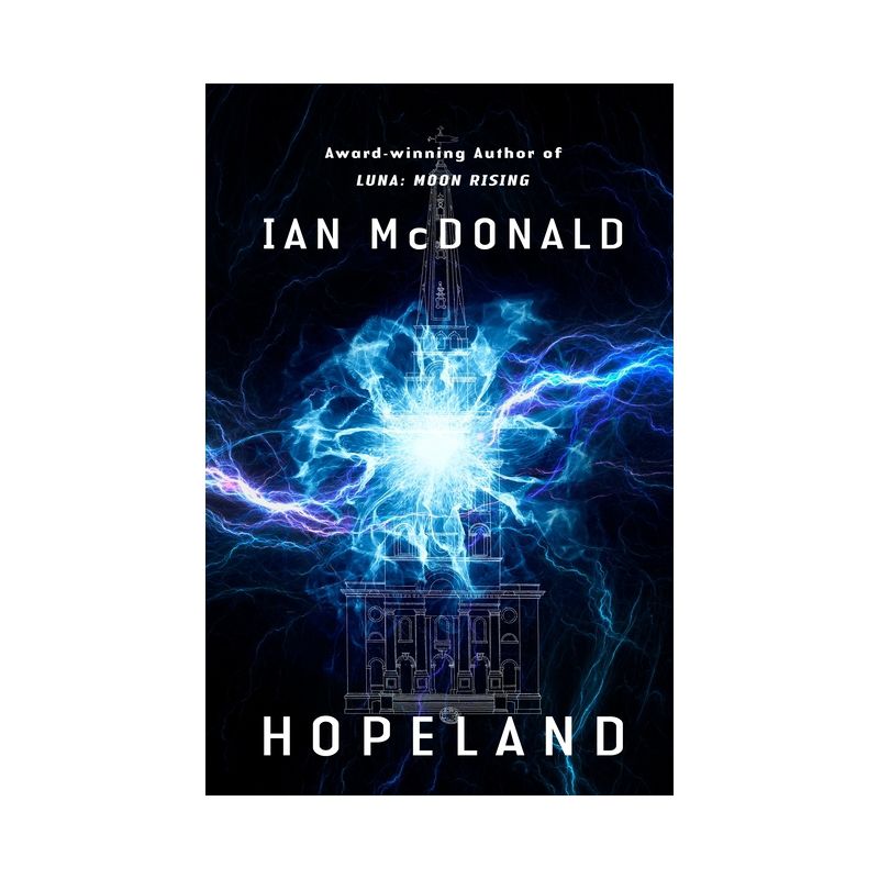 Hopeland - by  Ian McDonald (Hardcover), 1 of 2