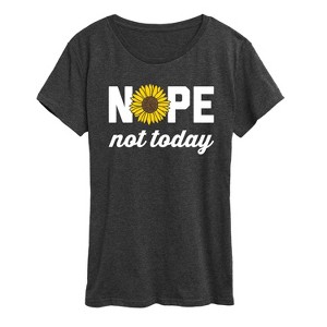 Women's - Instant Message - Nope Not Today Sunflower Short Sleeve Graphic T-Shirt - 1 of 4