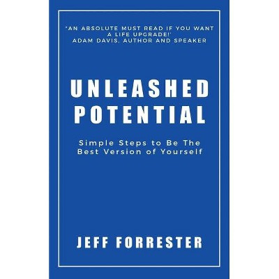 Unleashed Potential - Large Print by  Jeff Forrester (Paperback)