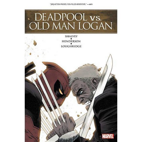 Deadpool Vs Old Man Logan By Declan Shalvey Paperback