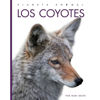 Los Coyotes - by  Mari Bolte (Paperback)