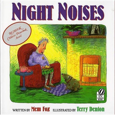 Night Noises - (Voyager Book) by  Mem Fox (Paperback)