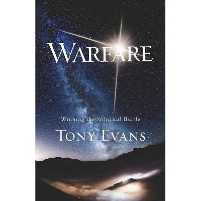 Warfare - by  Tony Evans (Paperback)